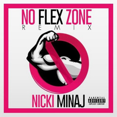 Nicki Minaj - No Flex Zone Verse