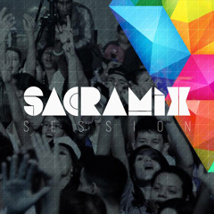 Sacramix Session #6
