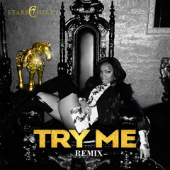 Try Me Remix