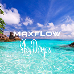 MaxFlow - Skydrops