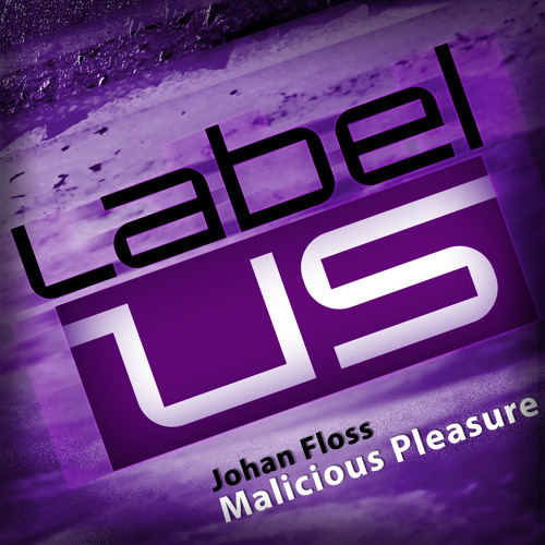 Johan Floss - Malicious Pleasure