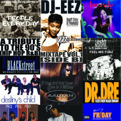 DJ-EEZ - A Tribute to the 90's ﻿[﻿ Hip Hop R&B ﻿]﻿ Mixtape Vol.1 ﻿[﻿ Side B ﻿]