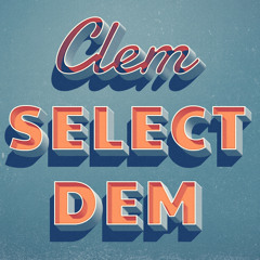 ClemSelectDem October Sounds