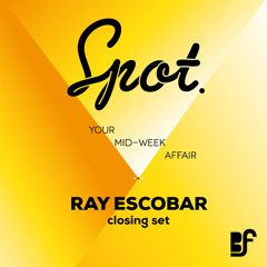 Spot. summer of 2014 (Ray Escobar closing)