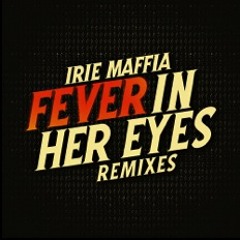Fever In Her Eyes (Supanova Remix)