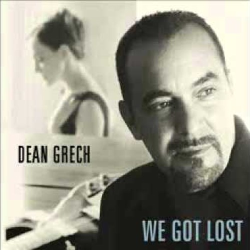 Dean Grech - We Got Lost