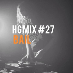 Hypnotic Groove Mix #27 - Bail
