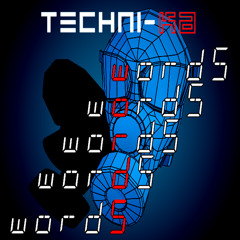 Techni-Ka - Words (Tribute To Kraftwerk)