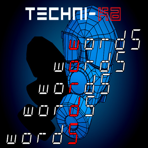 Techni-Ka - Words (Tribute To Kraftwerk)