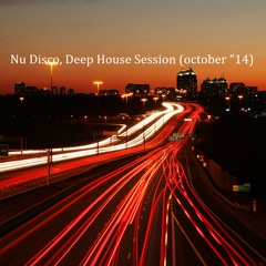 Nu Disco, Deep House Session (october '14)