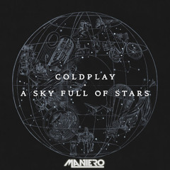 Maniero feat. Beth - A Sky Full Of Stars