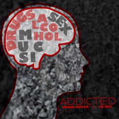 Addicted feat. Hi-Rez