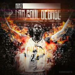 Barz - I Am Paul George