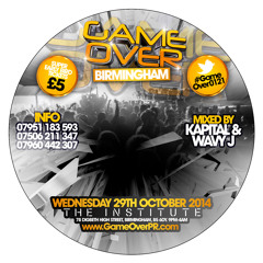 GAME OVER 0121 ★ AFROBEATS ★ MIXED BY WAVY J ★ WEDS 29TH OCT 2014