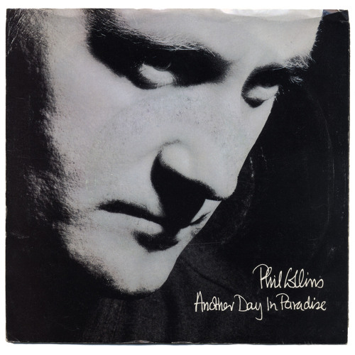 Tradução de ANOTHER DAY IN PARADISE - PHILL COLLINS (com Wilton