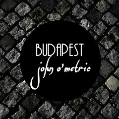 John o'Metric - Budapest [OUT NOW on Lithium RECORDS]