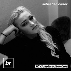 JOY. - Captured (Sebastian Carter Remix)