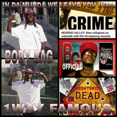 BODY BAG~ 1WAY FAMOUS FT.BG OFFICIAL