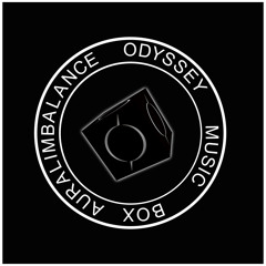 Odyssey Music Box 04.10.14 Mix By Aural Imbalance * FREE DOWNLOAD * Limited Time Only *