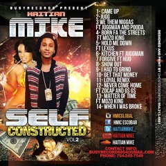 HAITIAN-MIKE -"HAD TO GRIND "