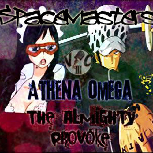 The Almighty Provoke & Athena Omega - Spacemasters - The Dandy Man