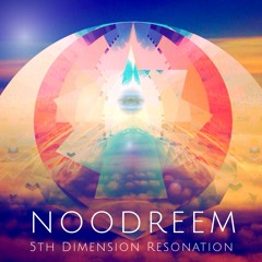 NOODREEM - 5TH Dimension Resonation (Spiritual Meditation Mix)