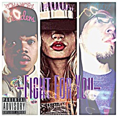 Pia Mia - Fight For You (Remix) (Ft. Kidd Ego & Chance the Rapper)