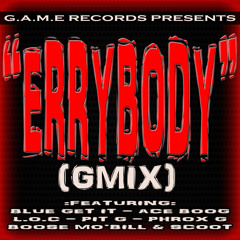 ERRYBODY (GMIX)