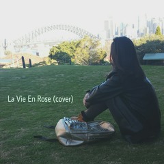 La Vie En Rose (cover) - Ashley