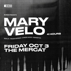 Bunker presents Mary Velo - Melbourne, Australia - October 3rd 2014