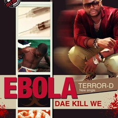 Ebola Dae Kill Wi
