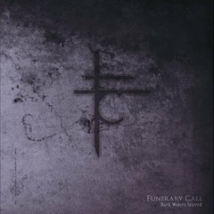 FUNERARY CALL "Words Of Power"