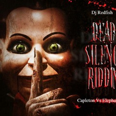 Dj Redfish - Capleton Vs Elephant Man (Dead Silence Riddim) 2014