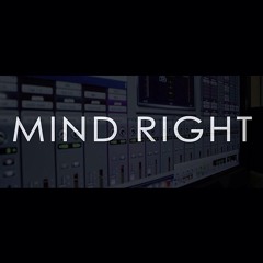 Mind Right