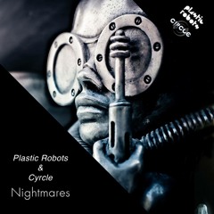 Plastic Robots & Cyrcle - Welcome In To Violence