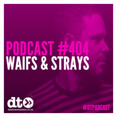 DTP404 - Waifs & Strays - DataTransmission