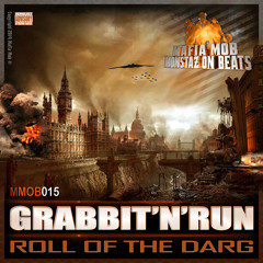 MMOB015# Grabbit'n'Run - Roll Of The Darg (pre)