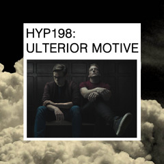 Hyp 198: Ulterior Motive