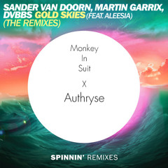 Sander van Doorn, Martin Garrix, DVBBS - Goldskies (Monkey In Suit X Authryse Remix)(Extended Edit)