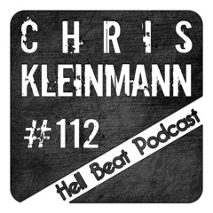 Chris Kleinmann - Hell Beat Podcast #112