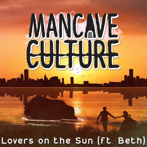Lovers on the Sun (ft Beth) [download in description]