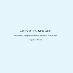 AUTOBAHN - New Age (free download)