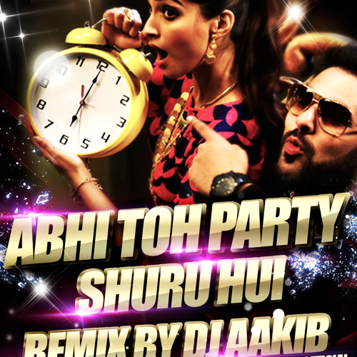 Abhi toh party shuru hui hai full song hot sale