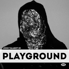 Playground: John Talabot