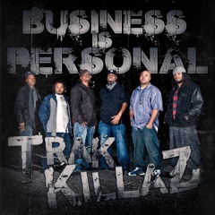Trak Killaz featuring Aye Verb - Mind Right