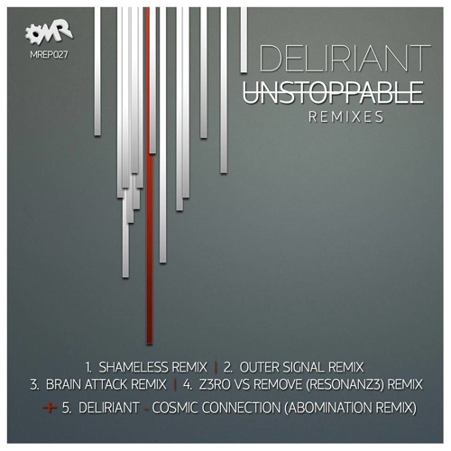 DELIRIANT - UNSTOPPABLE (RESONANZ3 RMX)