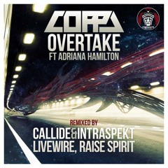 CMR001 - 02 - Coppa Feat. Adriana Hamilton - Overtake (Livewire Remix)