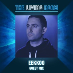 Eekkoo - Guest Mix
