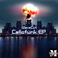 WaveCut - Cellofunk