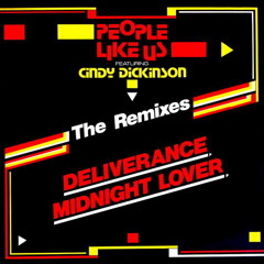 People Like Us - Deliverance (remix) 1986/1987